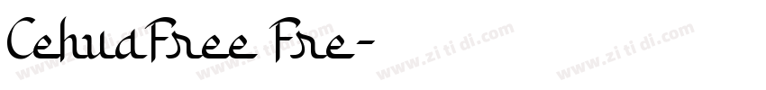 CehuaFree Fre字体转换